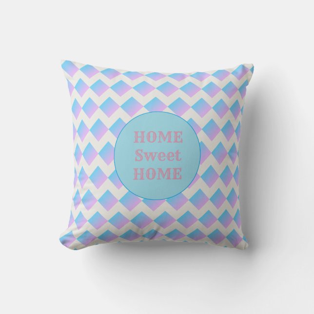 Home Sweet Home and Diamond Pattern Throw Pillow (Front)