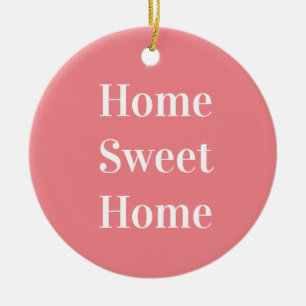 home sweet home ceramic ornament
