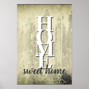 home sweet home citation affiche en détresse