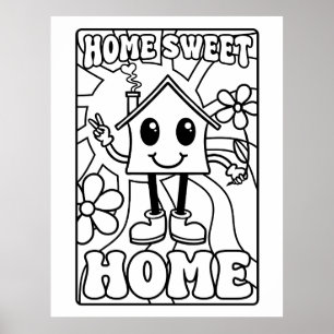home sweet home COLOR YOUR OWN POSTER new home