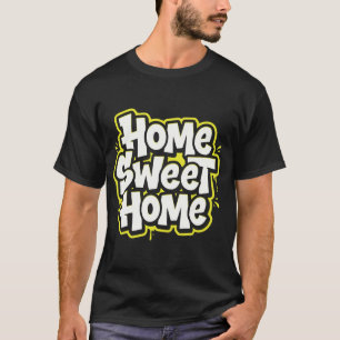 Home Sweet Home Cozy Quote T-Shirt Design