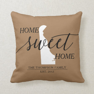 Home Sweet Home DE State Family Name Throw Pillow
