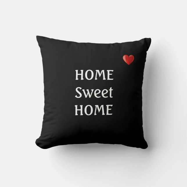 Home Sweet Home & Heart on Black Throw Pillow (Front)