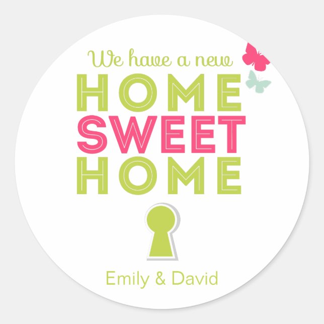 Home Sweet Home {new home} Cupcake Toppers/Sticker Classic Round Sticker (Front)