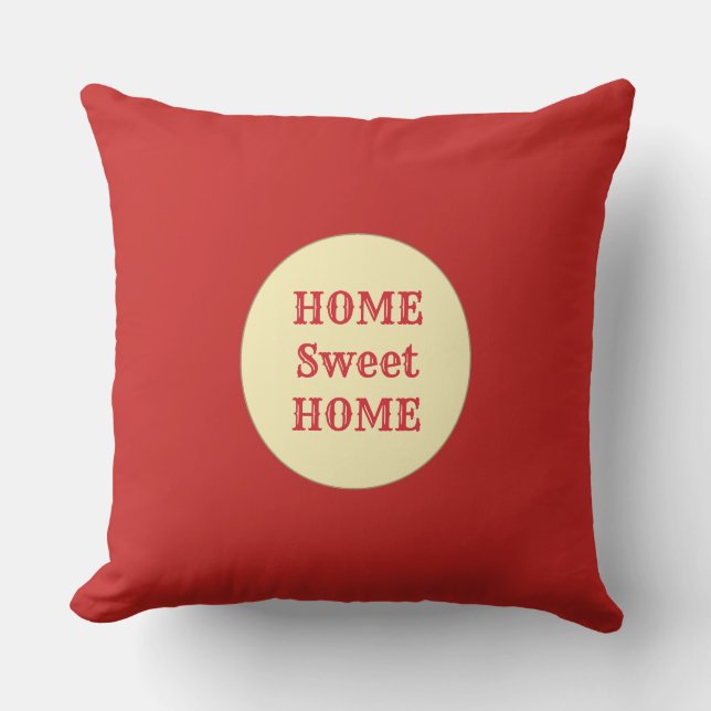Home Sweet Home on Maroon Red Throw Pillow (Front)