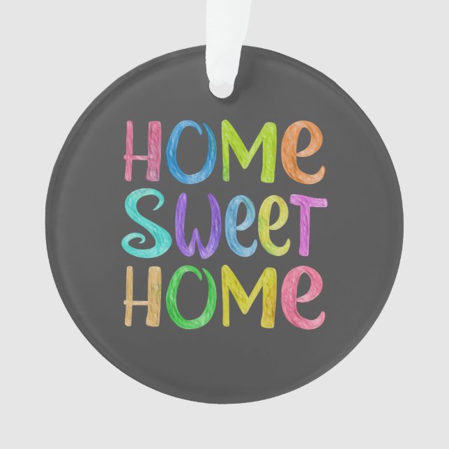 Home Sweet Home Ornament (Front)