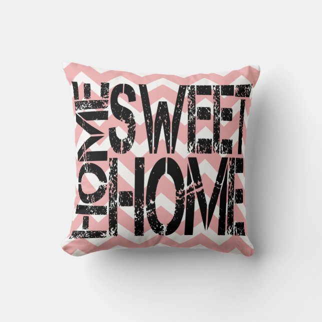 Home Sweet Home Pink Chevron Throw Pillow (Front)
