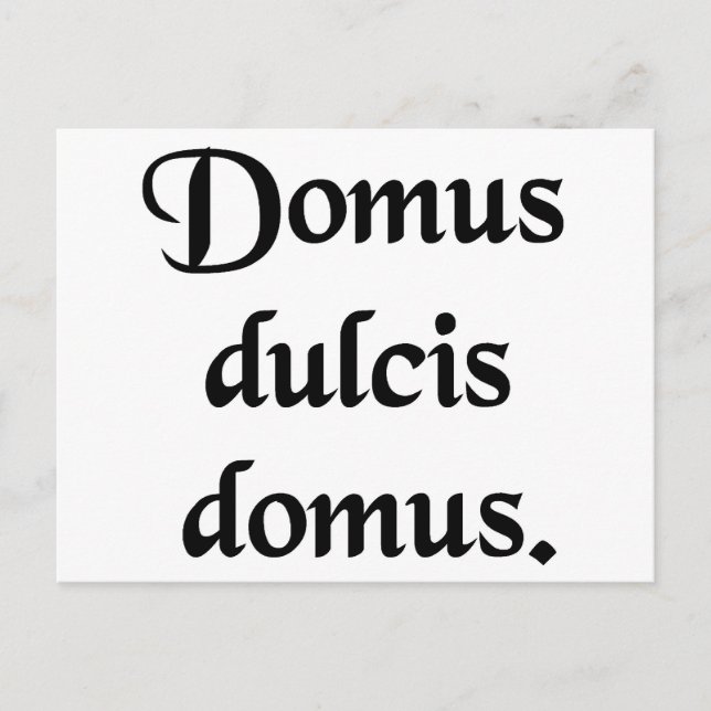 Home sweet home. postcard (Front)