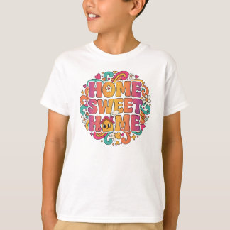 Home Sweet Home – Retro Bubble Letter Design T-Shirt