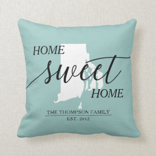 Home Sweet Home RI State Family Name Throw Pillow