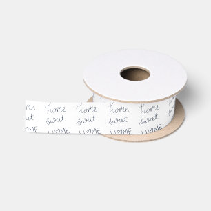 Home Sweet Home Satin Ribbon