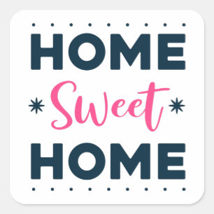 Home Sweet Home Square Sticker