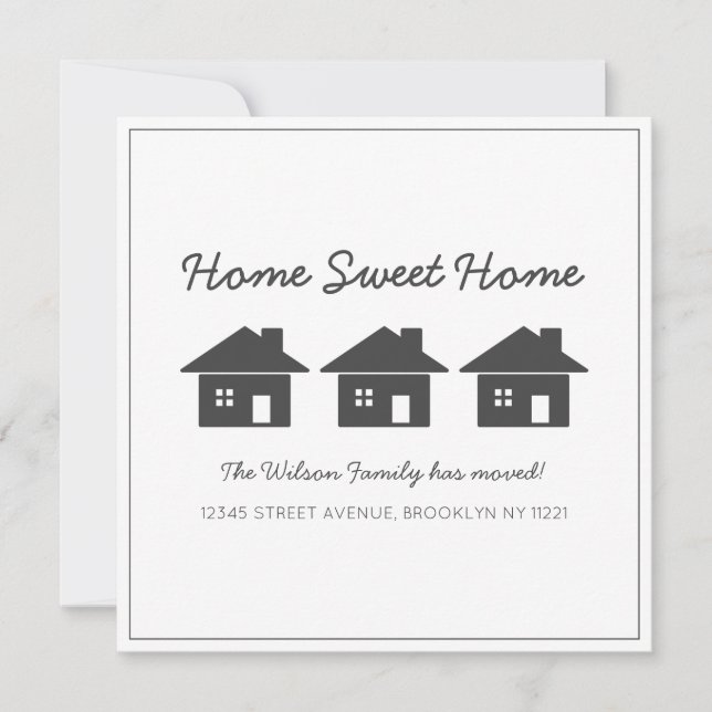Home Sweet Home We've Moved New House Moving Announcement (Front)