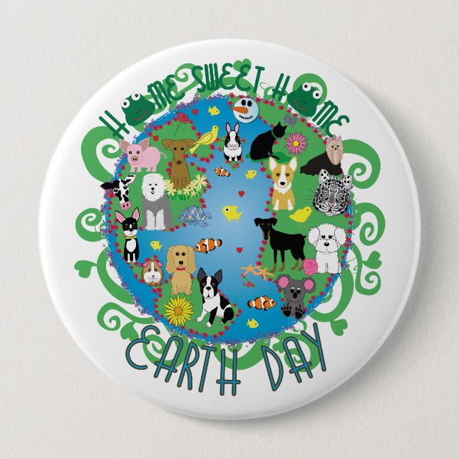 Home Sweet Home Whimsical Animals Earth Day Button (Front)