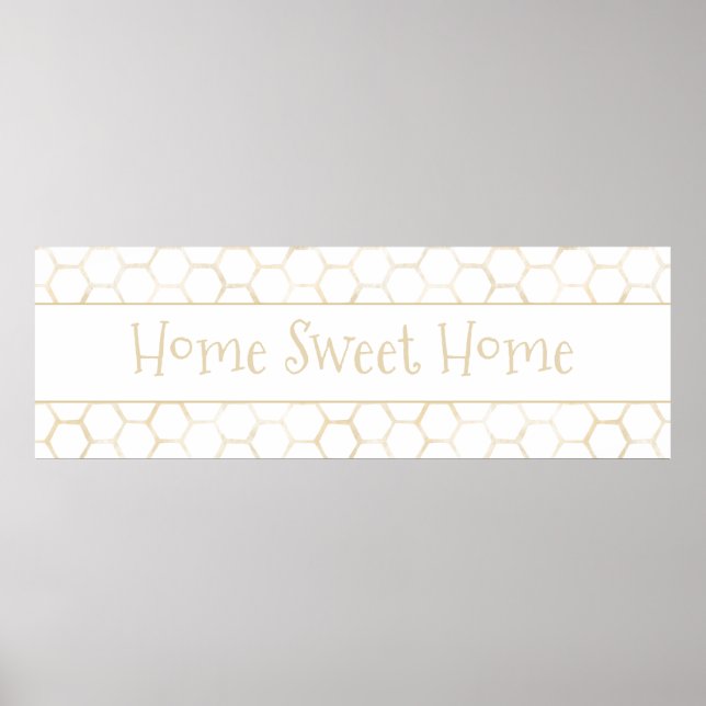 Home Sweet Home White Gold Hexagon Beehive Pattern Poster (Front)