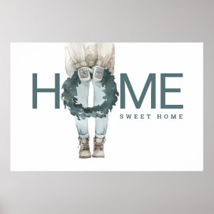 Home Sweet Home   Wreath Poster