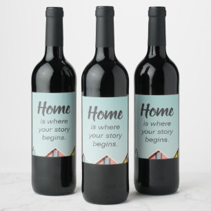 Home The Neighbourhood Quotes Homebody Quotes Post Wine Label