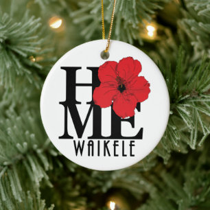HOME Waikele Hawaii Ceramic Ornament