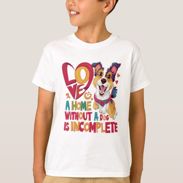 Home Without Dog Incomplete T-Shirt (Front)
