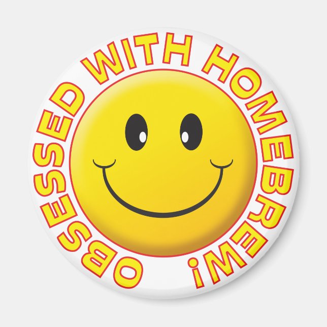 Homebrew, Obsessed Smile Magnet (Front)