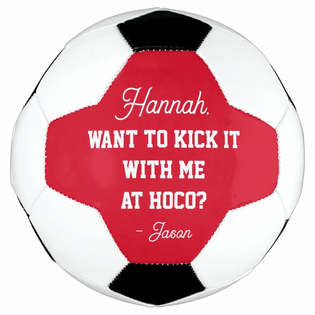 Homecoming Proposal Promposal Kick It With Me Hoco Soccer Ball (Front)