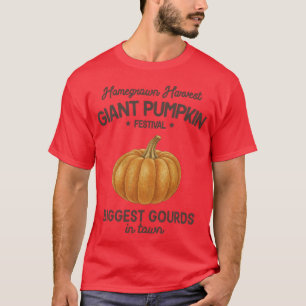 Homegrown Harvest Giant Pumpkin Festival. Rustic F T-Shirt
