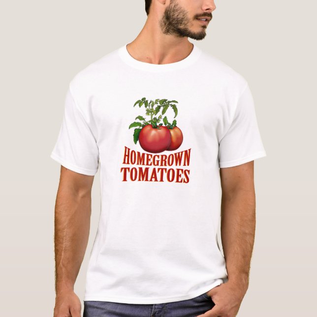 Homegrown Tomatoes T-Shirt (Front)