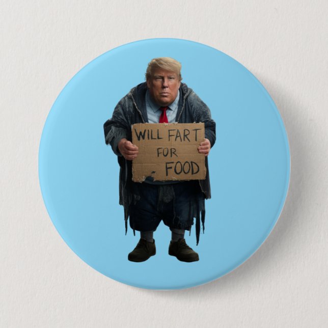 Homeless Trump Button (Front)