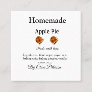 Homemade apple pie made with love add ingredients  square business card