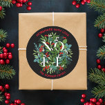 Homemade Christmas NOEL Holly Berries  Classic Round Sticker<br><div class="desc">Homemade with Love personalized round stickers feature the word NOEL among elegant leaves and berries with your name and greeting in chic lettering. MATCHING items in our store.</div>