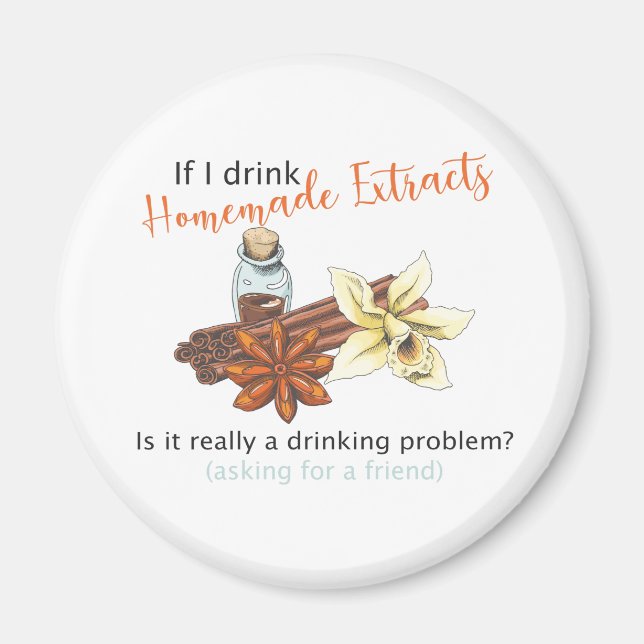 Homemade extract magnet, Funny extract magnet (Front)