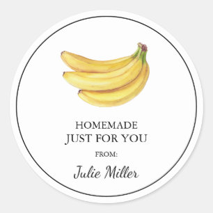 Homemade just for you banana label