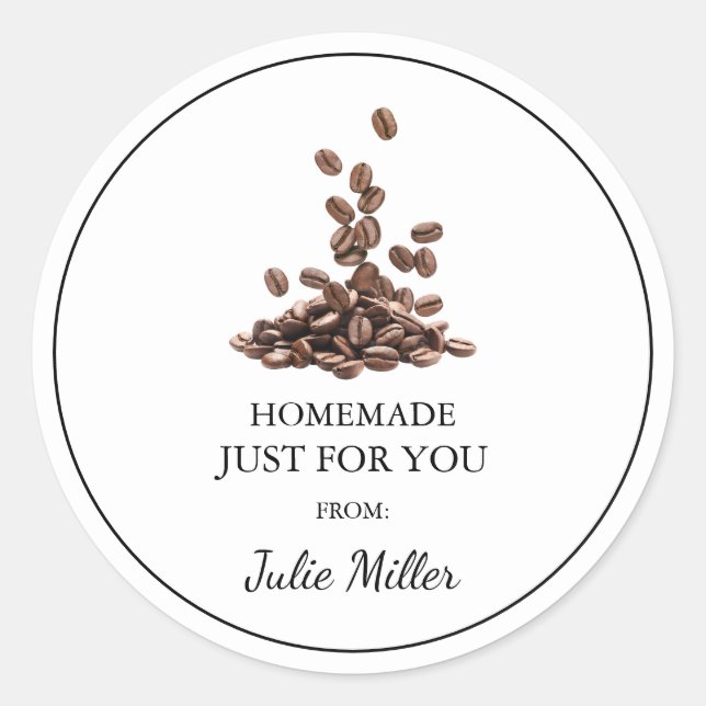 Homemade just for you coffee label (Front)