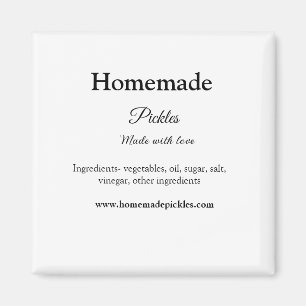 Homemade pickles made with love add text website magnet