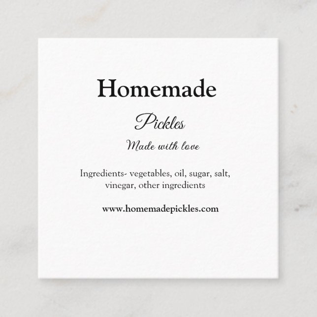 Homemade pickles made with love add text website square business card (Front)
