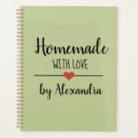 Homemade sage green recipe planner<br><div class="desc">Modern sage green recipe planner with a black script text and name. Personalize with your name and text on front.</div>