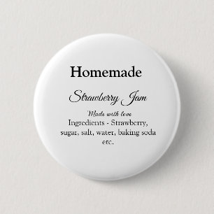 Homemade strawberry jam made with love add text 2 inch round button
