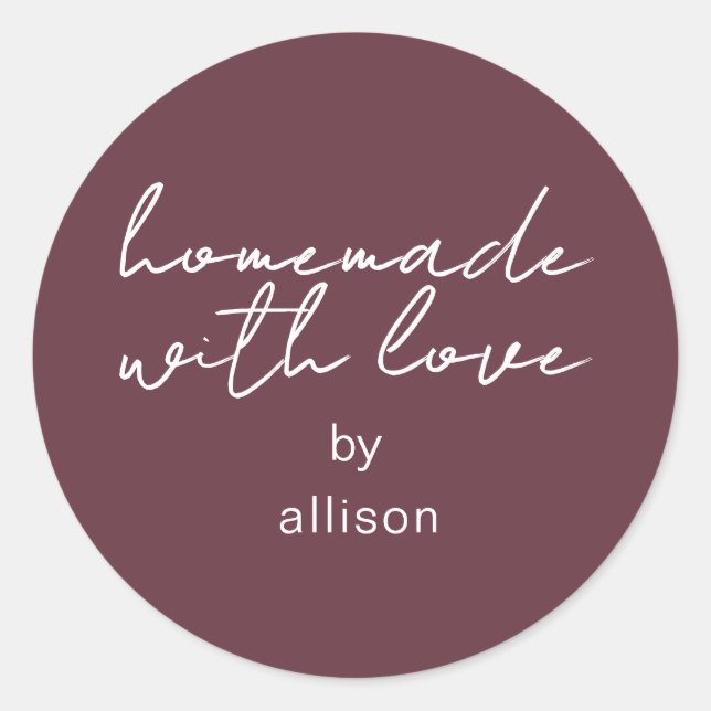 Homemade with Love Personalized Burgundy Gift Classic Round Sticker (Front)