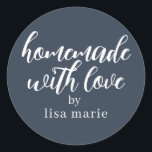 Homemade with Love Personalized Dark Blue Gift Classic Round Sticker<br><div class="desc">Rustic and modern personalized homemade with love sticker feautures stylish handwritten script calligraphy on a dark blue background. Perfect for all your homemade gifts! Simply add your name to the label. Exclusively designed for you by Happy Dolphin Studio!</div>