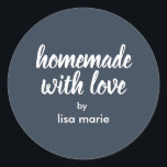 Homemade with Love Personalized Dark Blue Gift  Classic Round Sticker<br><div class="desc">Rustic and modern personalized homemade with love sticker feautures stylish handwritten script calligraphy on a dark blue background. Perfect for all your homemade gifts! Simply add your name to the label. Exclusively designed for you by Happy Dolphin Studio!</div>