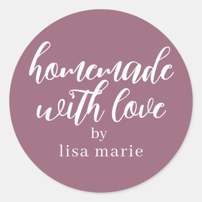 Homemade with Love Personalized Mauve Gift Classic Round Sticker (Front)