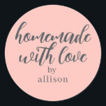 Homemade with Love Personalized Pastel Pink Gift Classic Round Sticker<br><div class="desc">Rustic and modern personalized homemade with love sticker feautures stylish handwritten script calligraphy on a pastel pink background. Perfect for all your homemade gifts! Simply add your name to the label. Exclusively designed for you by Happy Dolphin Studio!</div>