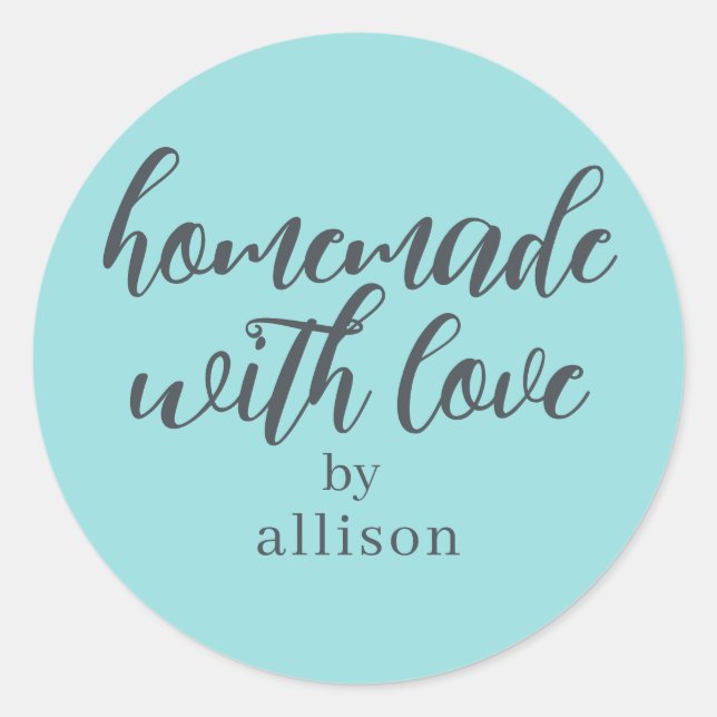 Homemade with Love Personalized Turquoise Gift Classic Round Sticker (Front)
