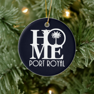 HOMEPort Royal South Carolina Ceramic Ornament
