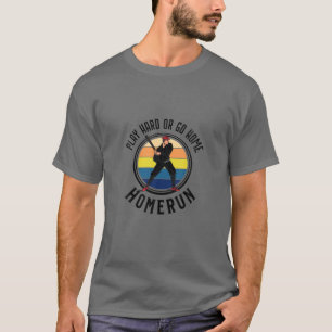 Homerun Football - Go Sports Funny Team Baseball P T-Shirt