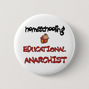 homeschool anarchist button