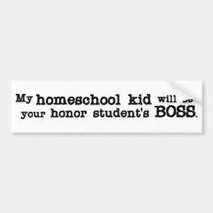 Homeschool Boss Bumper Sticker
