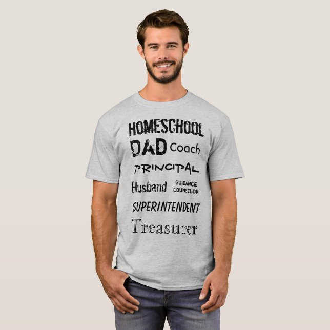 Homeschool Dad Roles - Tee (Front Full)