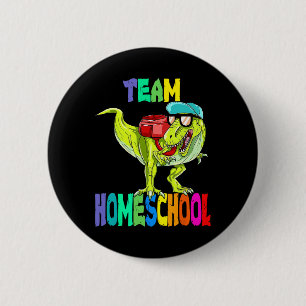 Homeschool Dinosaur T Rex Back To School 2 Inch Round Button