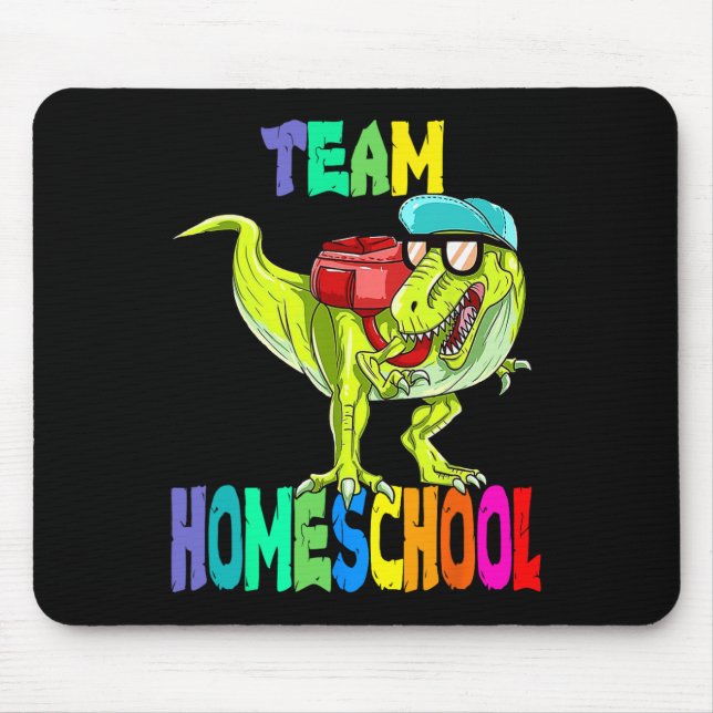 Homeschool Dinosaur T Rex Back To School  Mouse Pad (Front)